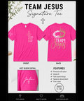 Team Jesus 2 Corinthians 5:7 Pink Shirt