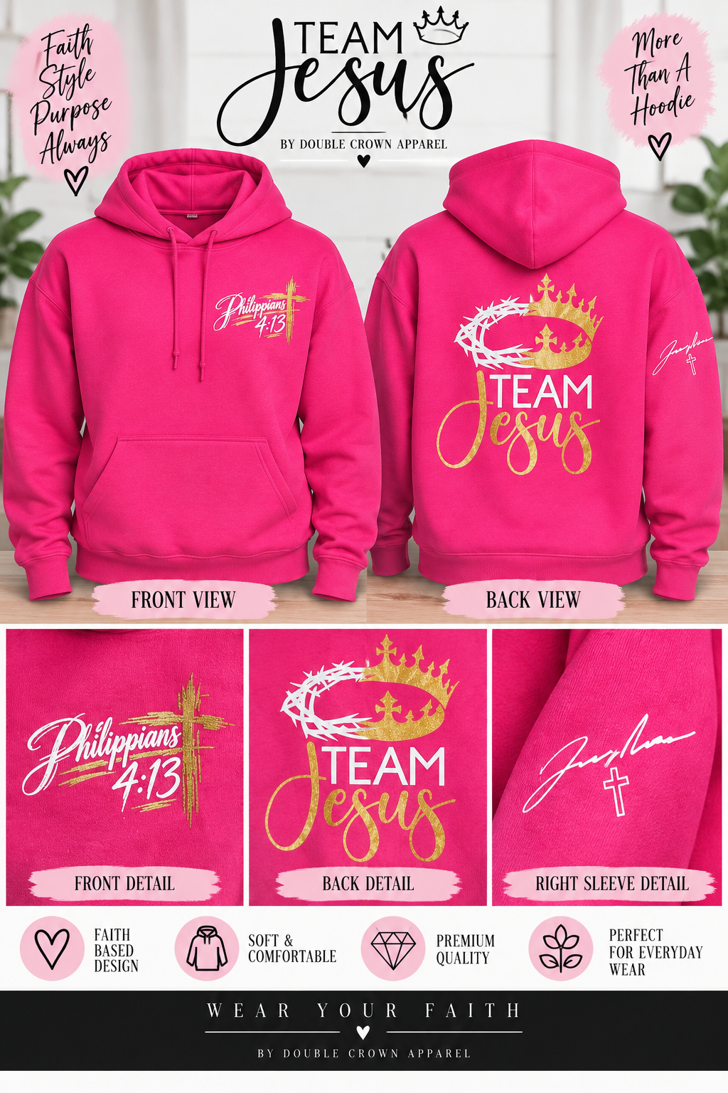 Team Jesus Pink Hoodie Phil 4:13